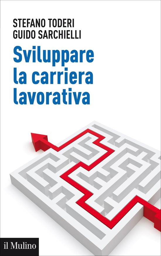 Copertina del libro Sviluppare la carriera lavorativa (Risorse personali e metodi d'intervento)