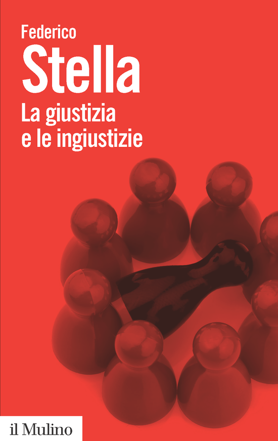 Copertina del libro La giustizia e le ingiustizie