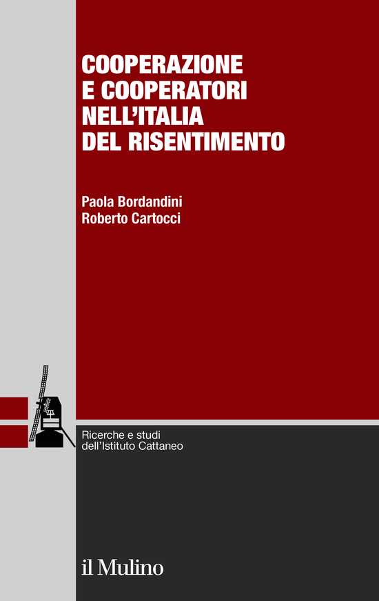 Copertina del libro Cooperazione e cooperatori nell'Italia del risentimento