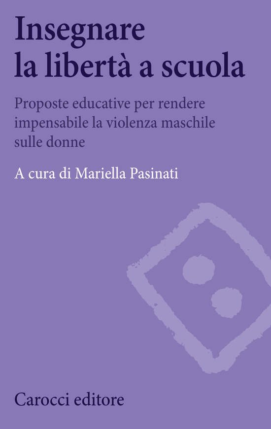 Copertina del libro Insegnare la libertà a scuola