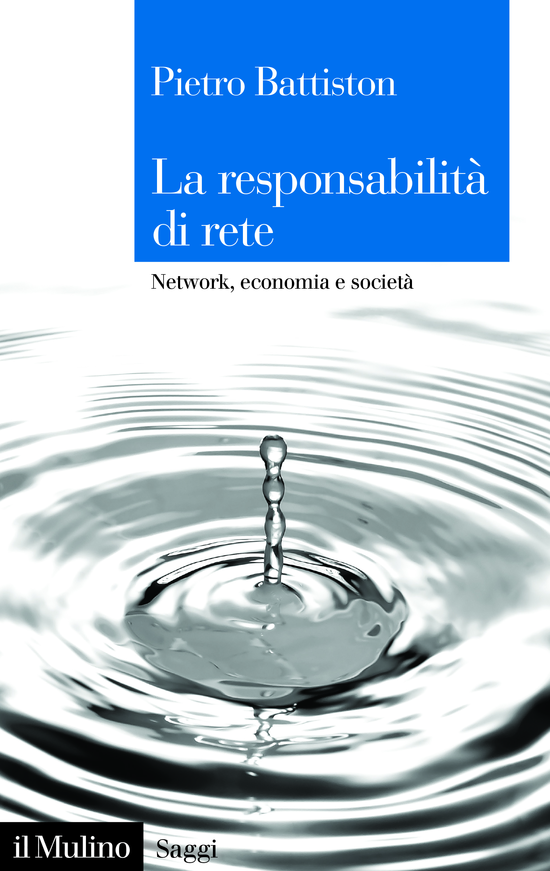 Copertina del libro La responsabilità di rete (Network, economia e società)